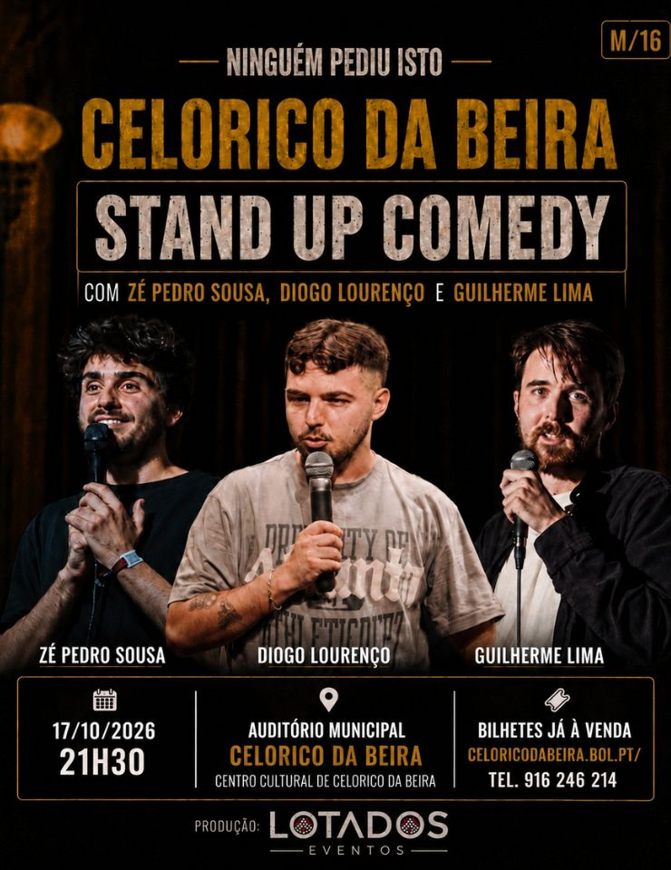 Ninguém Pediu Isto — Celorico da Beira, 17/10/2026